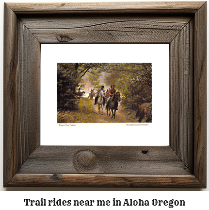 trail rides near me in Aloha, Oregon